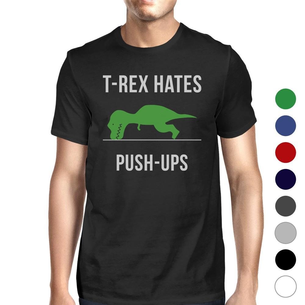 T-Rex Push Ups Mens Funny Workout Shirts Lightweight Cotton T-Shirt-Gains Everyday